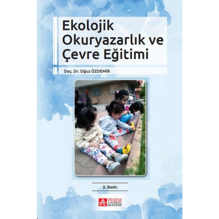 Sürdürülebilir Okuryazarlık ve Eğitimi