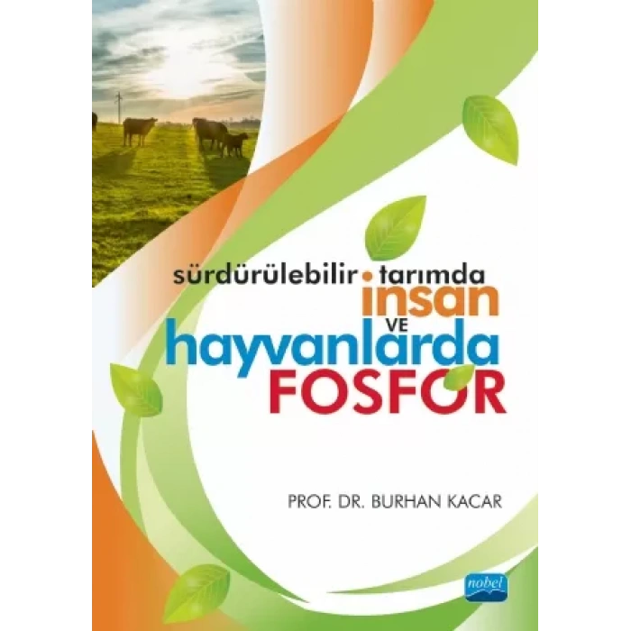 Sürdürülebilir Tarımda İnsan ve Hayvanlarda FOSFOR