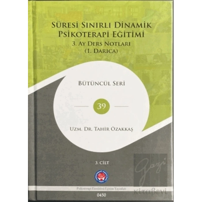 Süresi Sınırlı Dinamik Psikoterapi Eğitimi