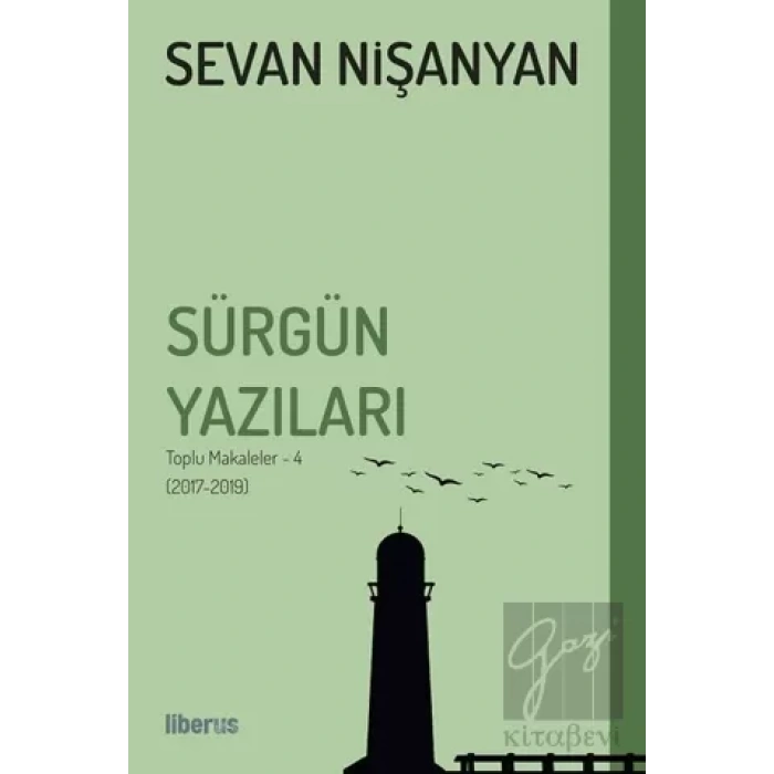 Sürgün Yazıları - Toplu Makaleler - 4 (2017-2019)