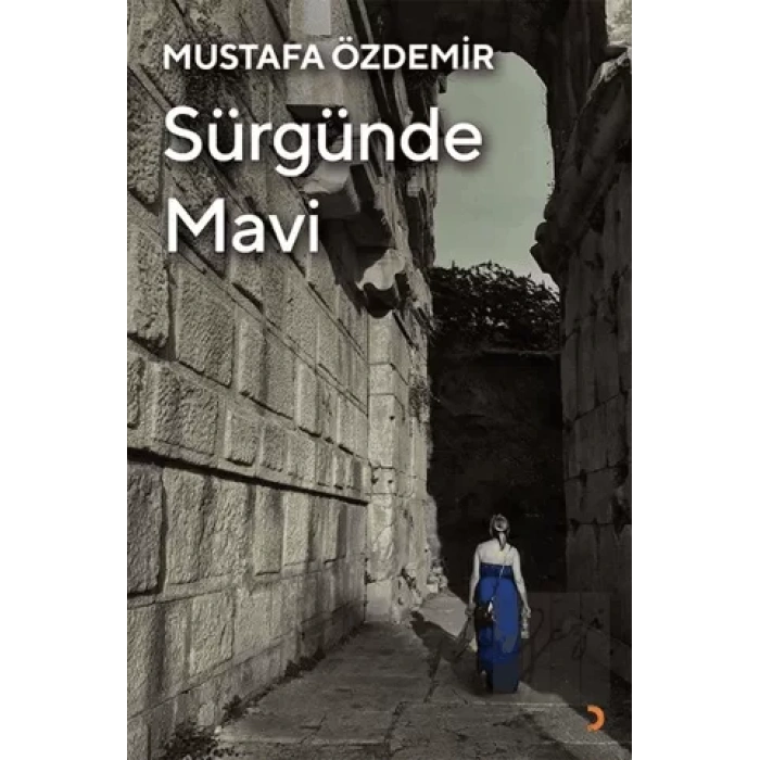 Sürgünde Mavi