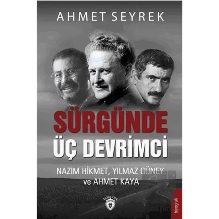 Sürgünde Üç Devrimci