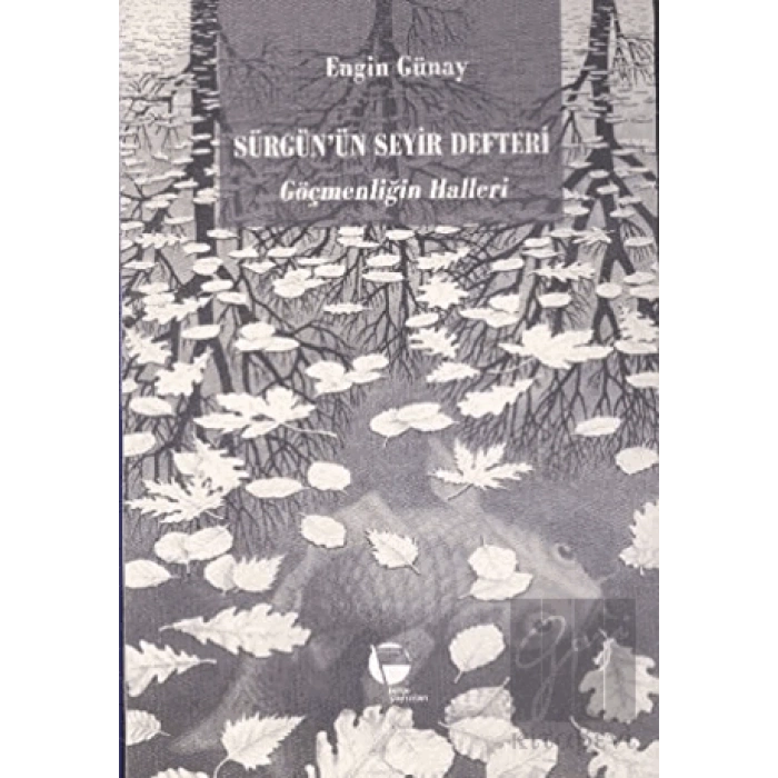 Sürgün’ün Seyir Defteri