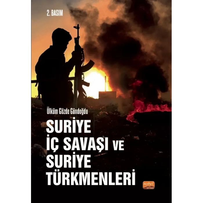 Suriye İç Savaşı ve Suriye Türkmenleri