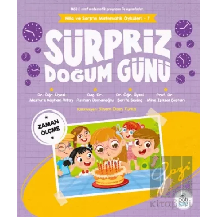 Sürpriz Doğum Günü / Mila Ve Sarp’ın Matematik Öyküleri - 7
