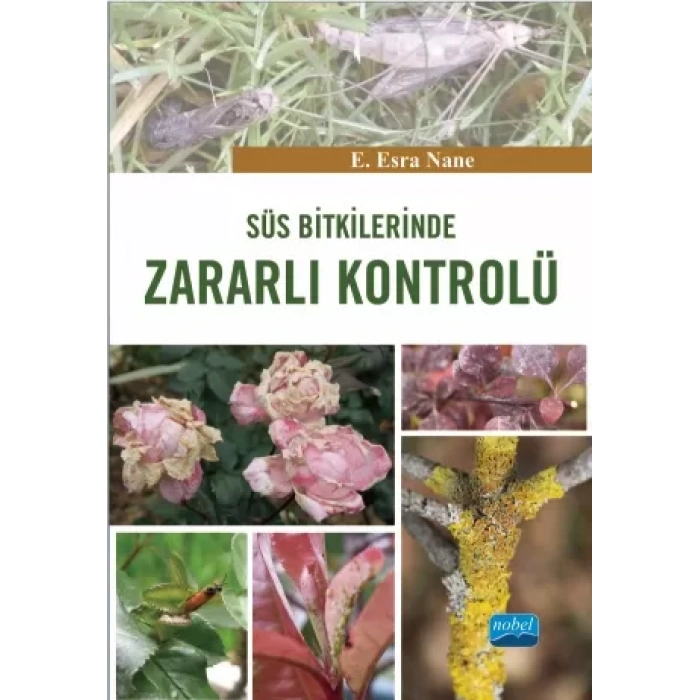 Süs Bitkilerinde Zararlı Kontrolü