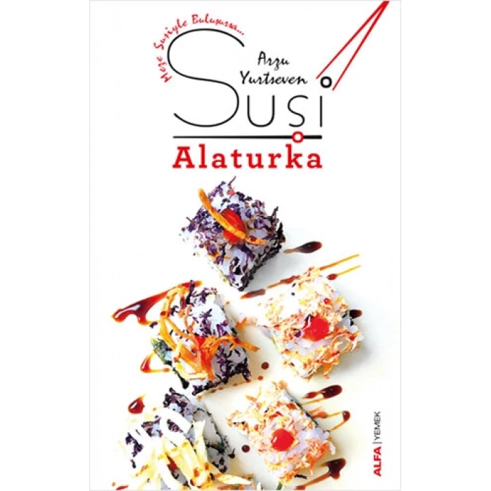 Suşi - Alaturka