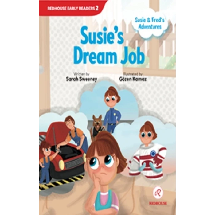Susie and Fred’s Adventures - Susie’s Dream Job
