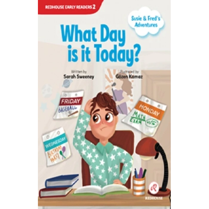 Susie and Fred’s Adventures-  What Day is it Today?