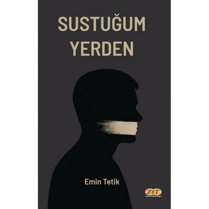 Sustuğum Yerden