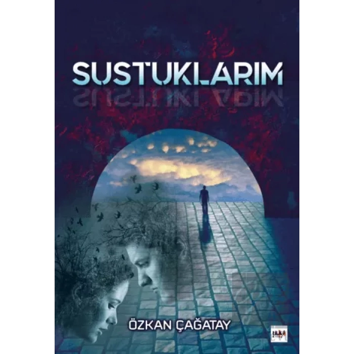 Sustuklarım