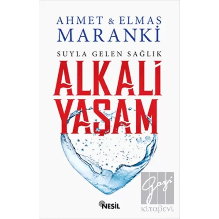 Suyla Gelen Sağlık: Alkali Yaşam