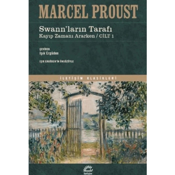 Swannların TarafI Kayıp Zamanı Ararken - Cilt 1