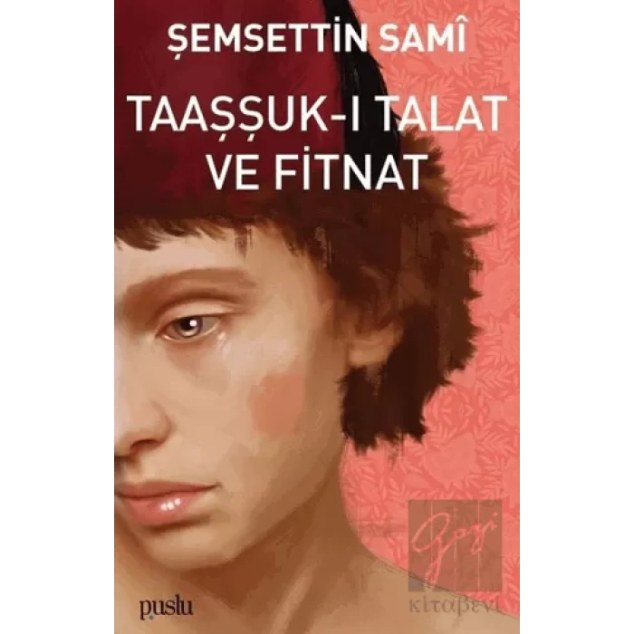 Taaşşuk-ı Talat ve Fitnat