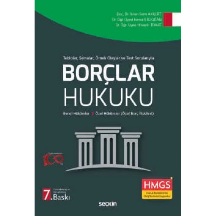 Tablolar, Şemalar, Örnek Olaylar ve Test SorularıylaBorçlar Hukuku (Genel Hükümler – Özel Borç İlişkileri)