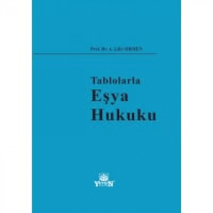 Tablolarla Eşya Hukuku