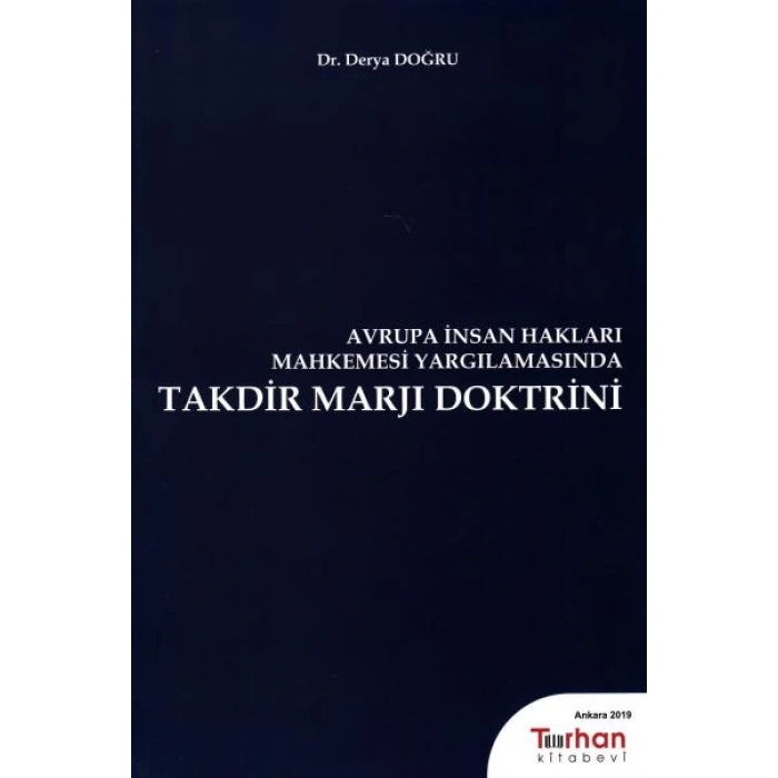 TAKDİR MARJI DOKTRİNİ (AHİM.YARGILAMASINDA)