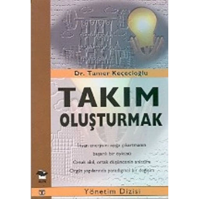 Takım Oluşturmak