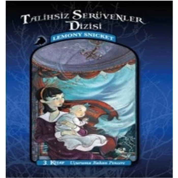 Talihsiz Serüvenler Dizisi 3 - Uçuruma Bakan Pencere