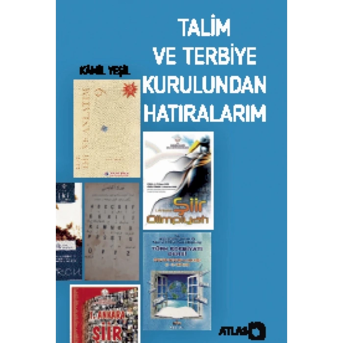 Talim ve Terbiye Kurulundan Hatıralarım