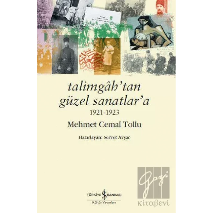 Talimgah’tan Güzel Sanatlar’a 1921-1923