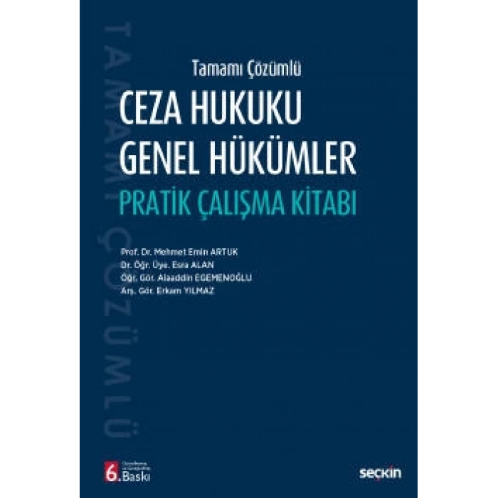 Tamamı ÇözümlüCeza Hukuku Genel Hükümler Pratik Çalışma Kitabı