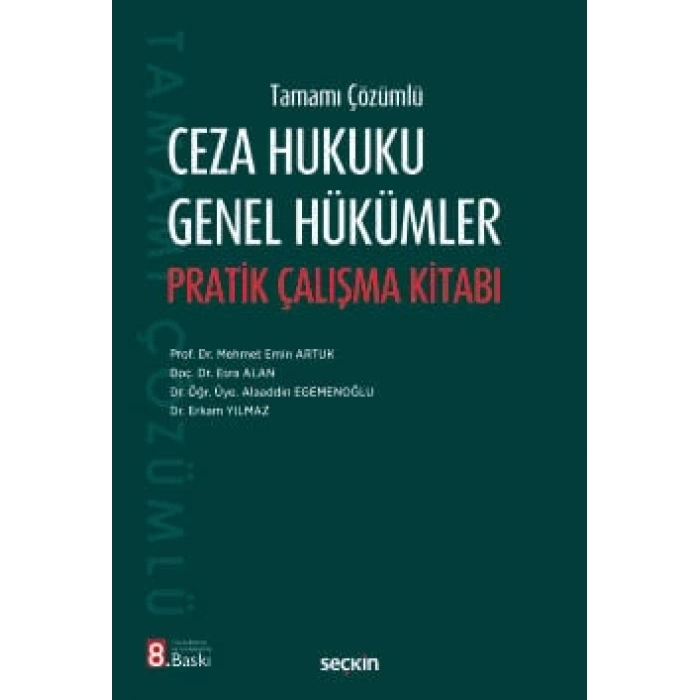 Tamamı ÇözümlüCeza Hukuku Genel Hükümler Pratik Çalışma Kitabı