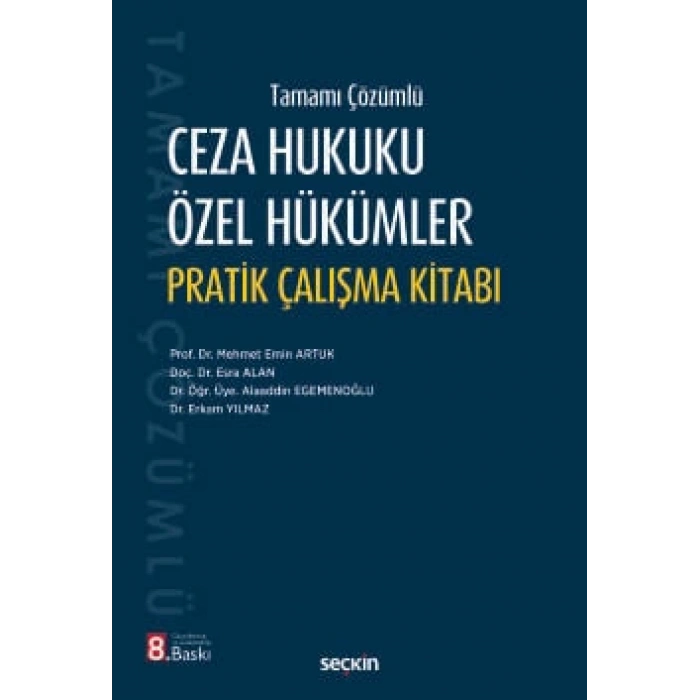 Tamamı ÇözümlüCeza Hukuku Özel Hükümler Pratik Çalışma Kitabı