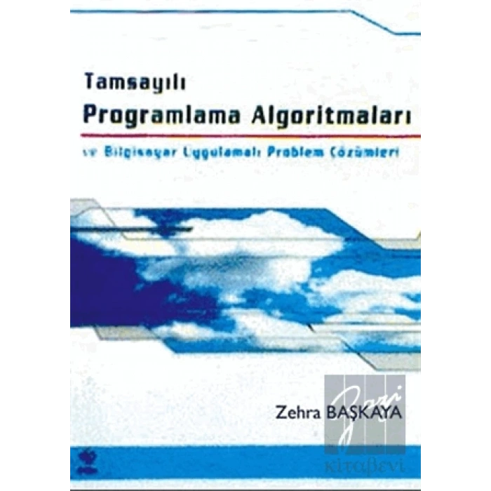 Tamsayılı Programlama Algoritmaları ve Bilgisayar Uygulamalı Problem Çözümleri