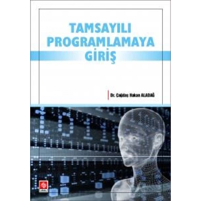 Tamsayılı Programlamaya Giriş Ç.Hakan Aladağ