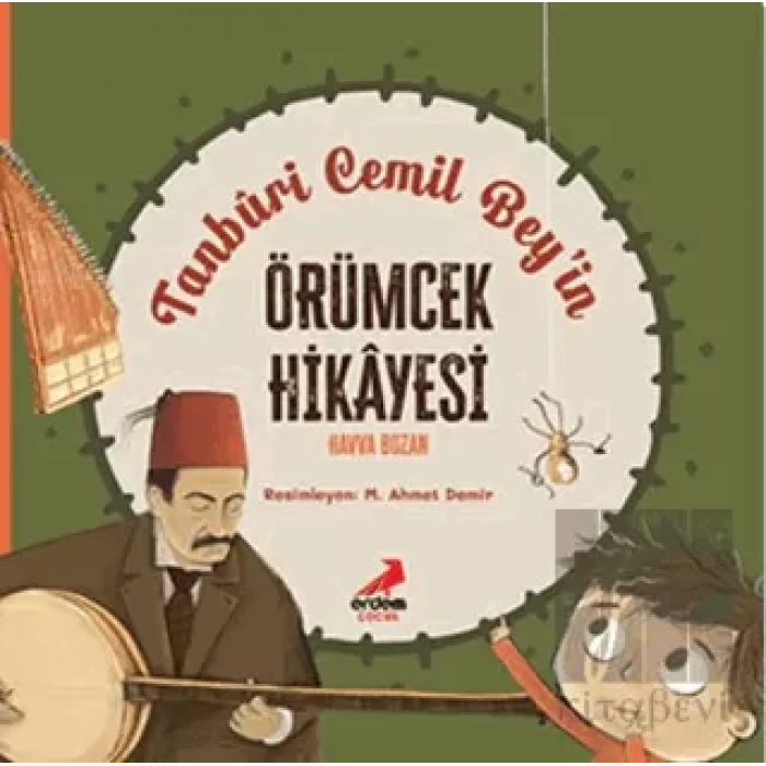 Tanburi Cemil Bey’in Örümcek Hikayesi