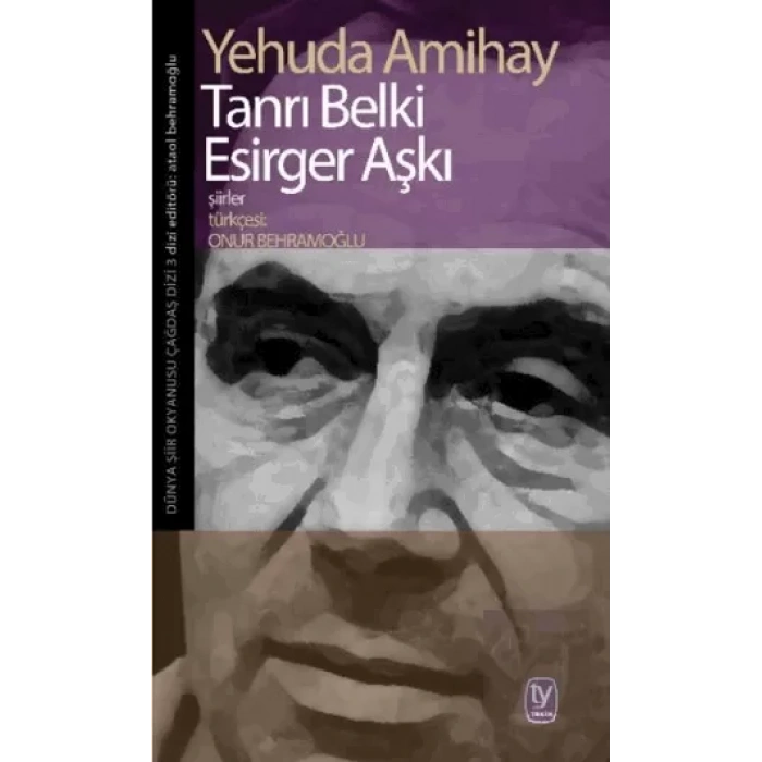 Tanrı Belki Esirger Aşkı