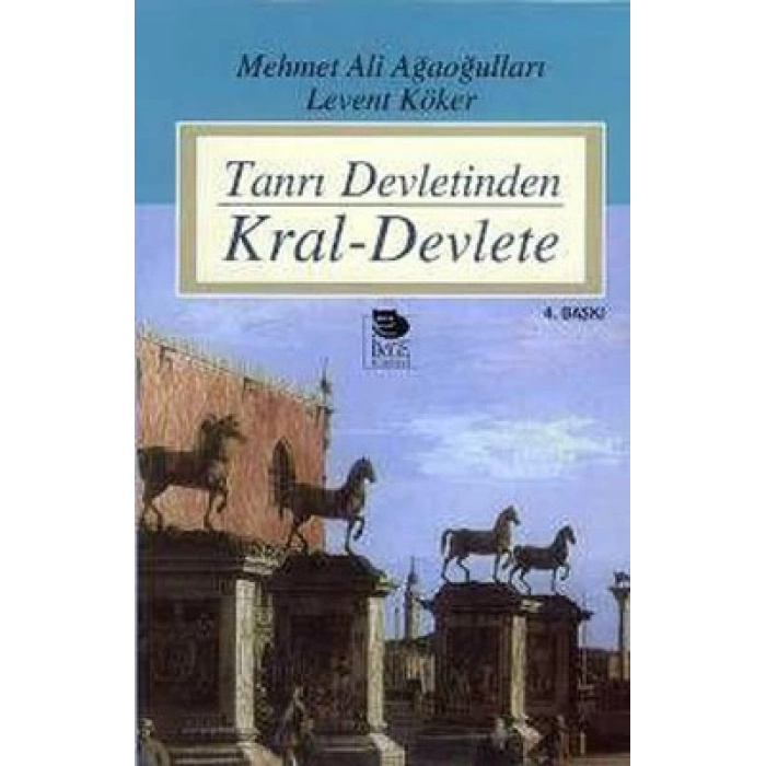 Tanrı Devletinden Kral-Devlete