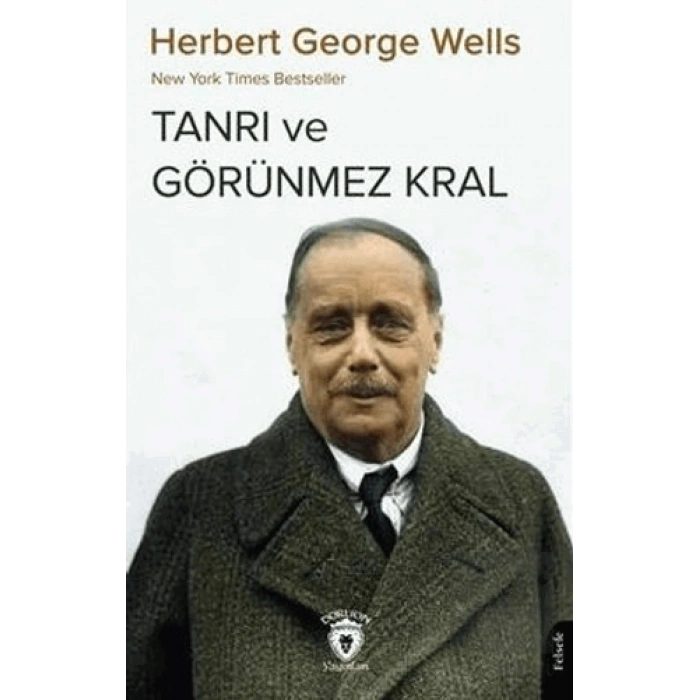 Tanrı ve Görünmez Kral