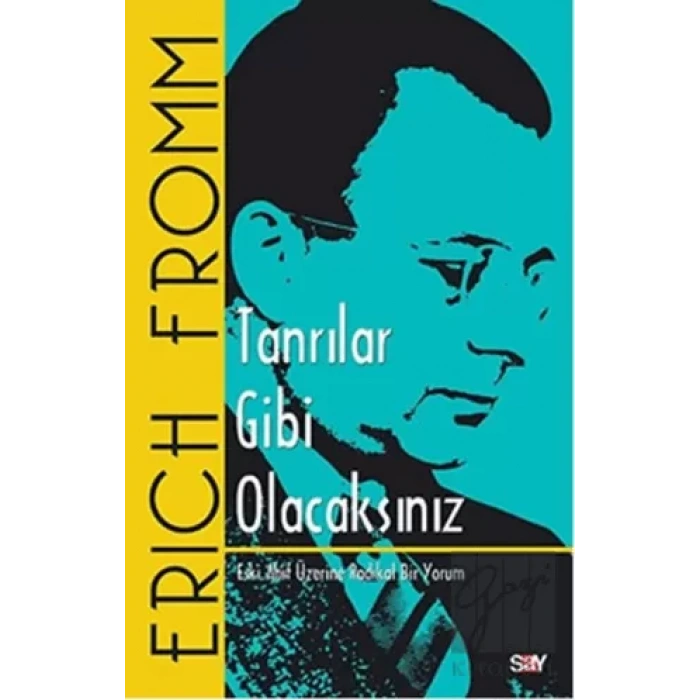 Tanrılar Gibi Olacaksınız