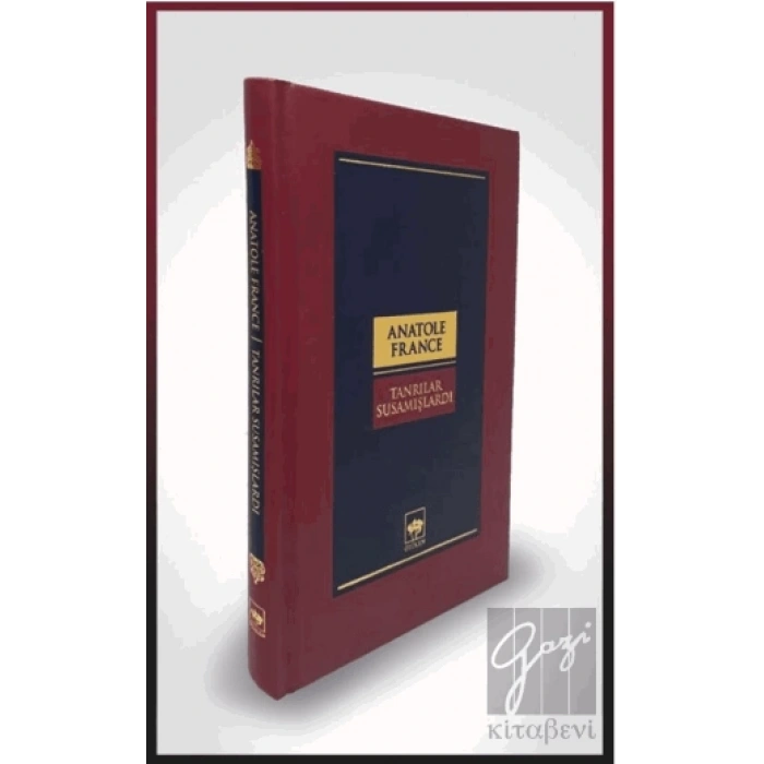 Tanrılar Susamışlardı