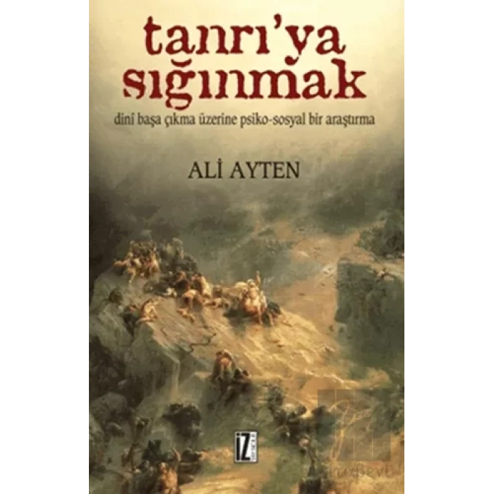 Tanrı’ya Sığınmak