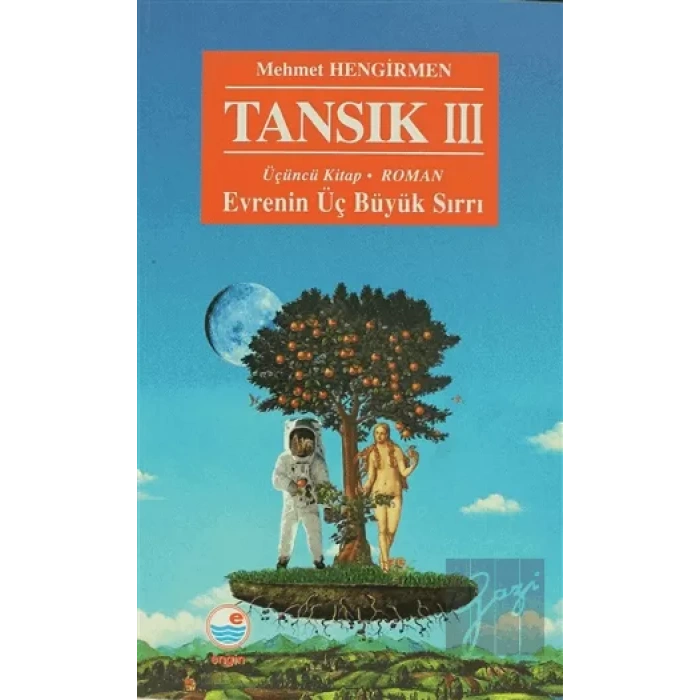 Tansık 3 - Evrenin Üç Büyük Sırrı