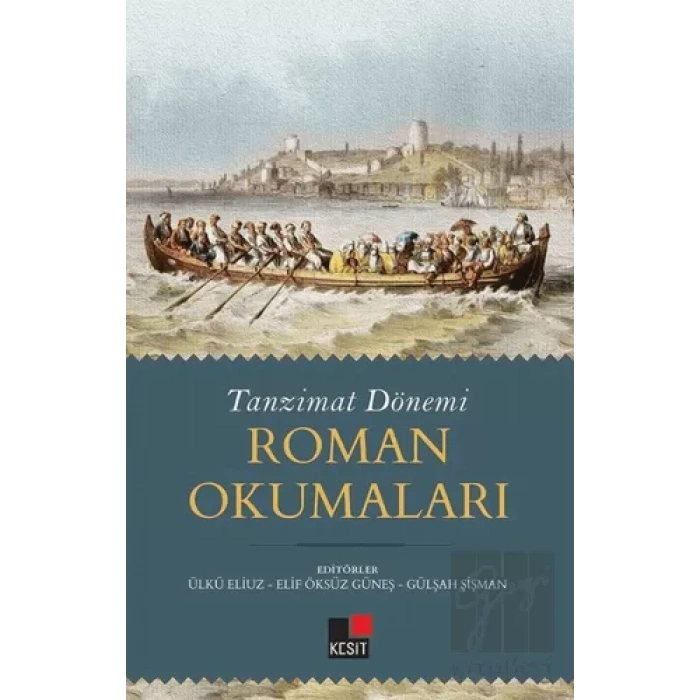 Tanzimat Dönemi Roman Okumaları
