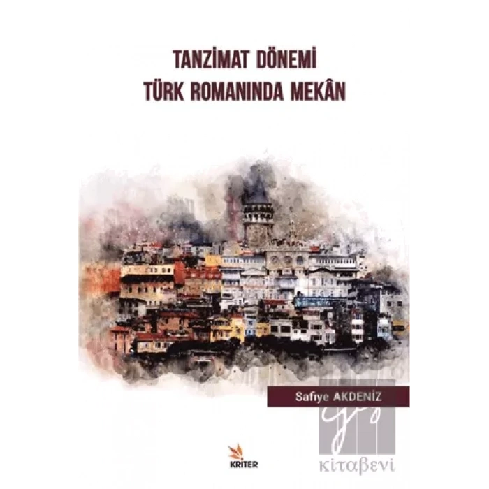 Tanzimat Dönemi Türk Romanında Mekan