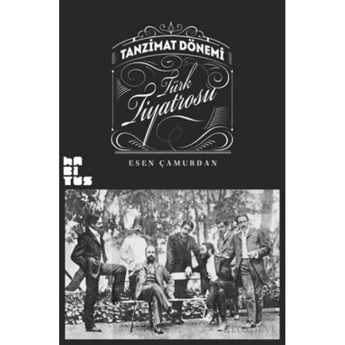 Tanzimat Dönemi Türk Tiyatrosu