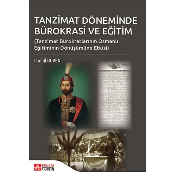 Tanzimat Döneminde Bürokrasi ve Eğitim