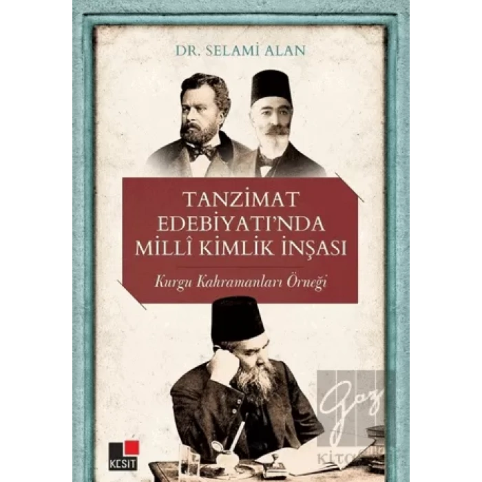 Tanzimat Edebiyatı’nda Milli Kimlik İnşası
