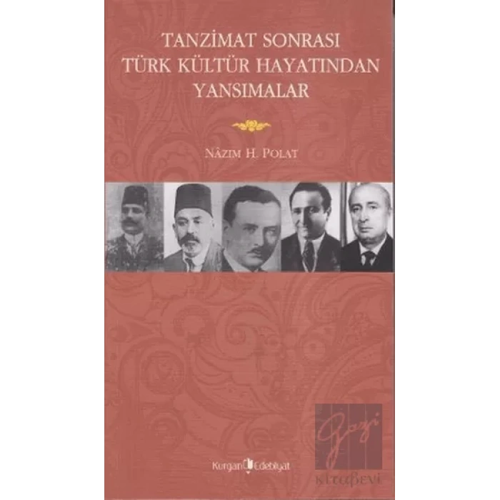Tanzimat Sonrasında Türk Kültür Hayatından Yansımalar