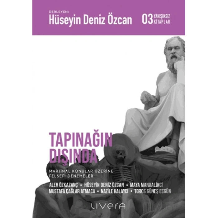 Tapınağın Dışında: Yakışıksız Kitaplar 3