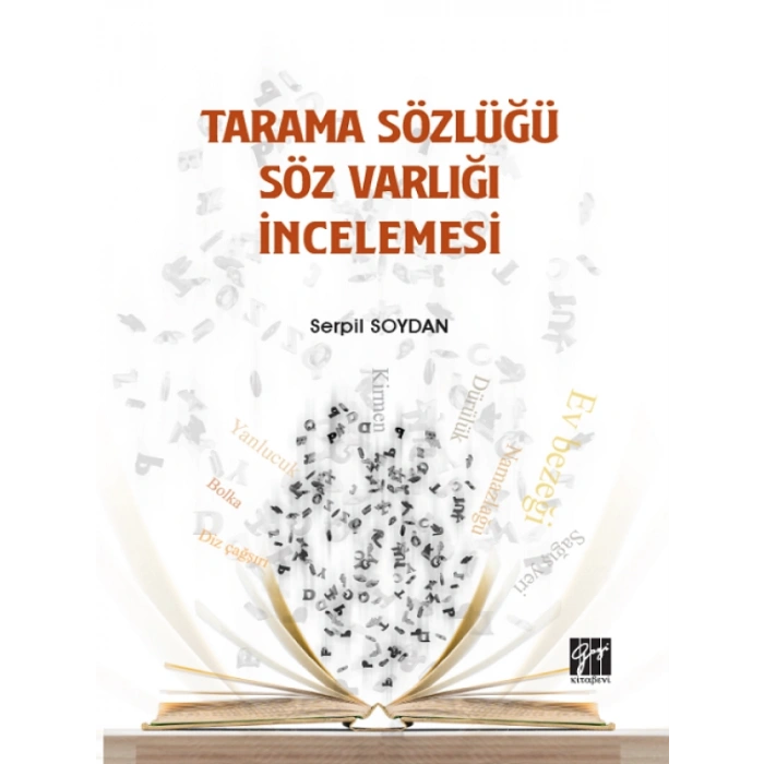 Tarama Sözlüğü Söz Varlığı İncelemesi-Serpil Soydan