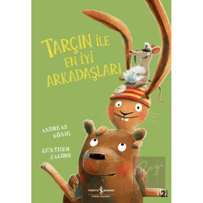 Tarçın ile En İyi Arkadaşları