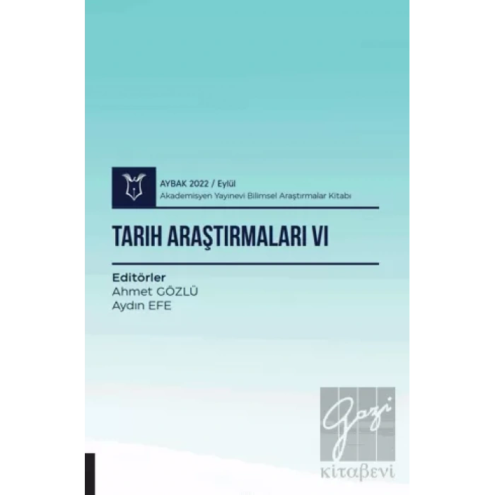 Tarih Araştırmaları VI - Aybak 2022 Eylül