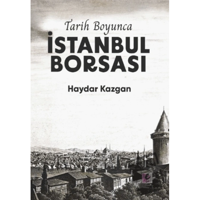 Tarih Boyunca İstanbul Borsası