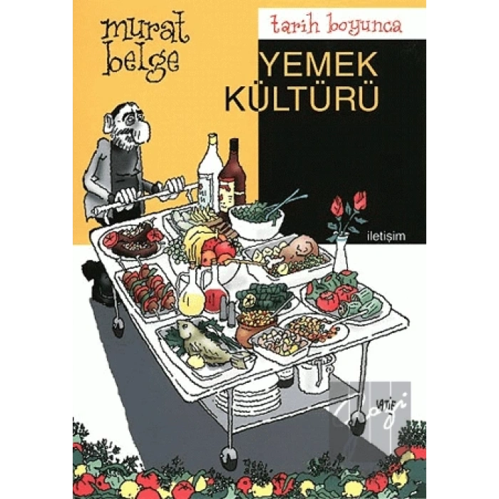 Tarih Boyunca Yemek Kültürü